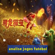 analise jogos futebol